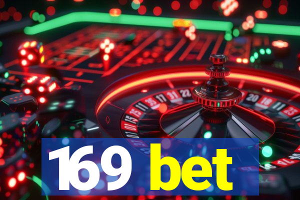 169 bet